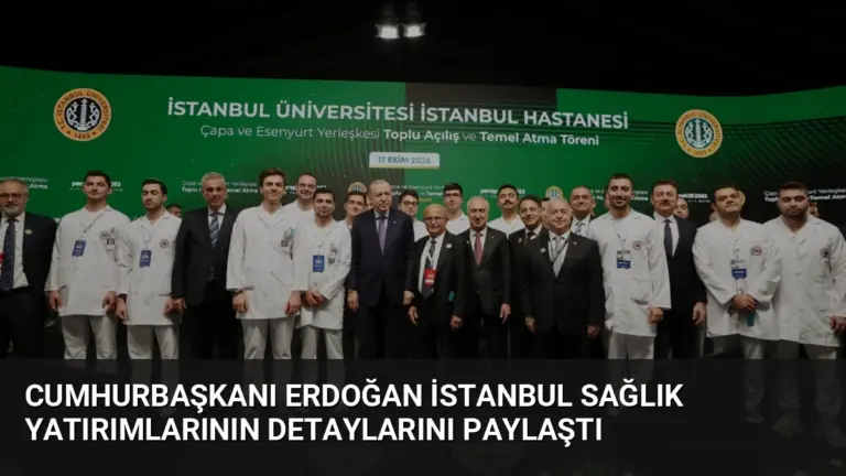 Cumhurbaşkanı Erdoğan İstanbul sağlık yatırımlarının detaylarını paylaştı