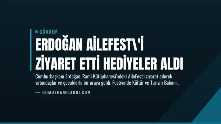 Erdoğan AileFest\’i Ziyaret Etti Hediyeler Aldı