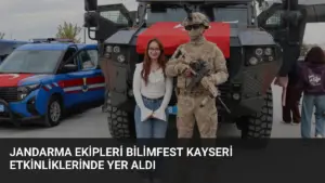 Jandarma Ekipleri Bilimfest Kayseri Etkinliklerinde Yer Aldı