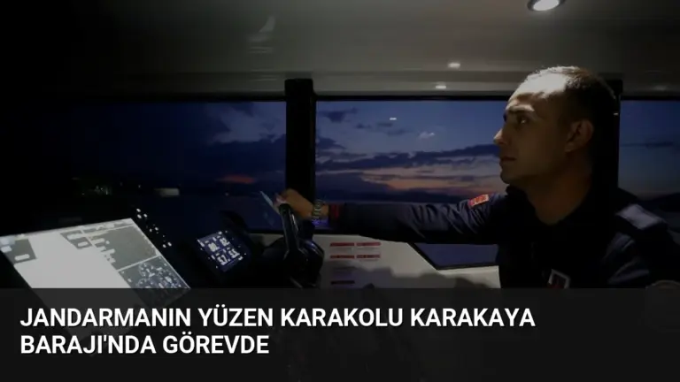 Jandarmanın Yüzen Karakolu Karakaya Barajı'nda Görevde