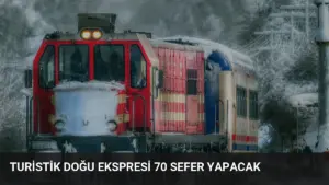 Turistik Doğu Ekspresi 70 Sefer Yapacak