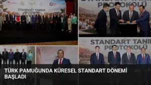 Türk Pamuğunda Küresel Standart Dönemi Başladı