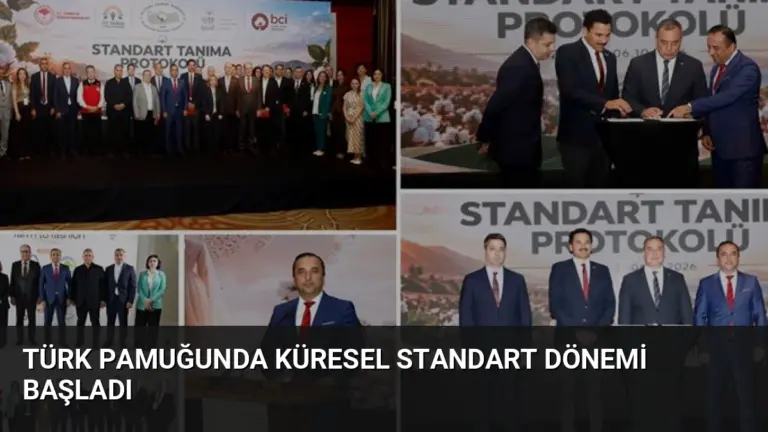 Türk Pamuğunda Küresel Standart Dönemi Başladı