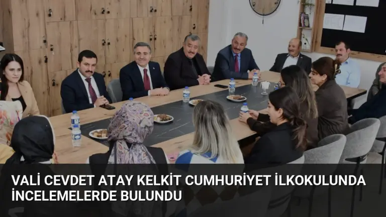 Vali Cevdet Atay Kelkit Cumhuriyet İlkokulunda incelemelerde bulundu