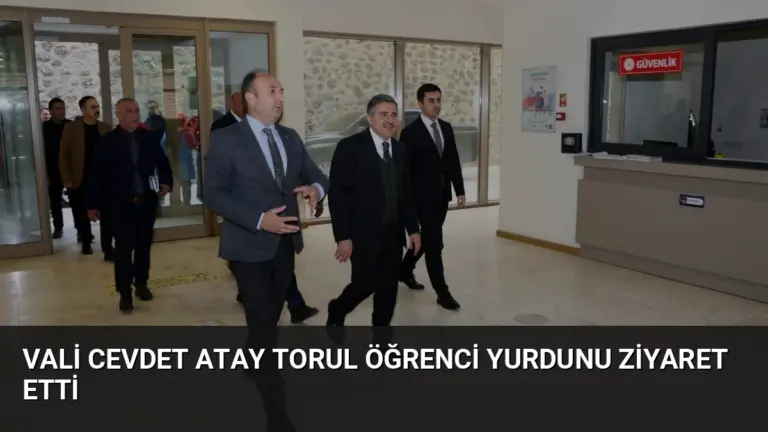 Vali Cevdet Atay Torul Öğrenci Yurdunu Ziyaret Etti